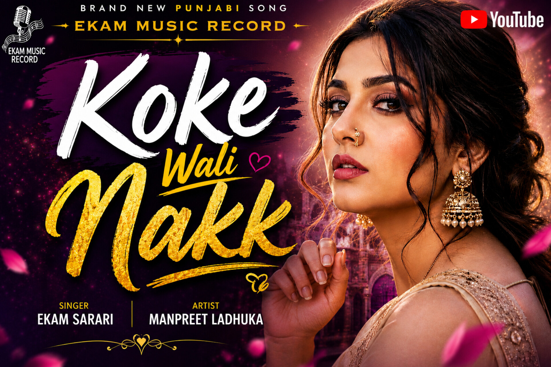Koke Wale Nakk  Manpreet Ladhuka 